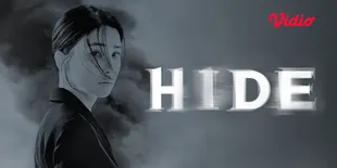Drama Korea Terbaru 'HIDE Tayang Eksklusif di VIdio', Ungkap Rahasia Orang Tersayang yang Menghilang