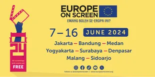 Festival Europe on Screen 2024 Akan Segera Hadir, Tampilkan 75 Film dari 28 Negara Eropa!