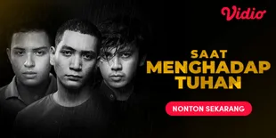 Film Indonesia 'Saat Menghadap Tuhan' Angkat Kisah Nyata Trauma Remaja, Tayang di Vidio