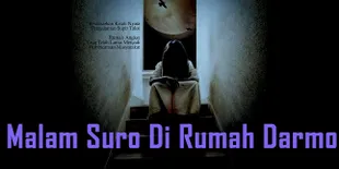 Film 'MALAM SURO DI RUMAH DARMO' Rilis Poster Seram
