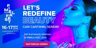 FIMELA FEST 2019 Hadirkan Beauty Demo - Talkshow: Temukan Cara Mencintai Diri Sendiri
