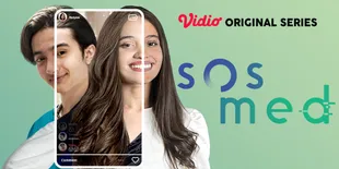 Frontal Sajikan Sisi Gelap Selebgram dan Influencer, Serial 'SOSMED' Tidak Menyudutkan Pihak Tertentu