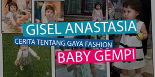 Gisella Anastasia Ungkap 'Rahasia' Gaya Fashion Baby Gempi