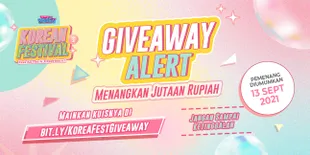 [GIVEAWAY ALERT] Yakin Kamu Ngerti Banget Sama Korea? Mainkan Kuisnya dan Menangkan Hadiah Jutaan Rupiah!
