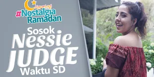 Hal Yang Bikin Nessie Judge Kangen Waktu Lebaran