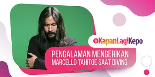Hampir Meregang Nyawa, Begini Cerita Mengerikan Marcello Tahitoe Saat Diving