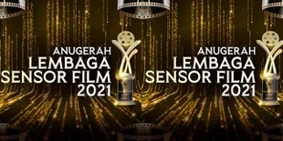 Indosiar Sajikan Anugerah LSF 2021 dengan Hiburan Menarik Sarat Budaya, Jadi Momen Kebangkitan Dunia Perfilman dan Pertelevisian Indonesia