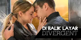 Intip Hal Unik di Balik Pembuatan Film 'DIVERGENT'