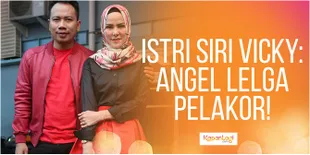 Istri Siri Vicky Prasetyo Sebut Angel Lelga Pelakor