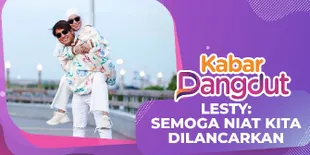 Jadian, Lesti Berharap Rizky Billar Tulus Mencintainya