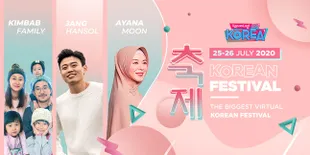 Jadwal Lengkap KapanLagi Korean Festival 25-26 Juli 2020, Ada Ayana Moon, Jang Hansol Hingga Kimbab Family!
