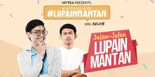 Jalan-Jalan #LupainMantan Ala Aulion dan Kinoy
