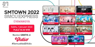 Jangan Sampai Ketinggalan! Meriahkan Tahun Baru Kamu Bareng Konser 'SMTOWN LIVE 2022: SMCU EXPRESS @KWANGYA' di Vidio