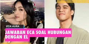 Jawaban Eca Aura Saat Ditanya Maia Estianty Soal Hubungannya dengan El Rumi