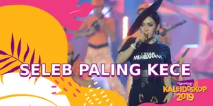 KALEIDOSKOP 2019 - Seleb Paling Kece Sepanjang Tahun, Siapa Favoritmu?