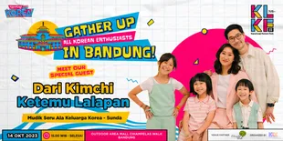 KapanLagi Korean Festival di Bandung, Fan Meeting Gratis Sama Kimbab Family: Dari Kimchi Ketemu Lalapan
