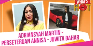 Kasus Adriansyah Martin - Annisa Bahar versus Juwita