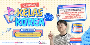 Kelas Online Bahasa Korea Gratis Bareng KapanLagi Korea Ada Lagi! Yuk Intip Cara Daftarnya dan Menangkan Hadiah Menarik!