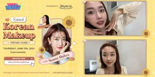 Keseruan Sunny Dahye di 'Virtual Class - Korean Makeup Look Tutorial', Tips Buat Pemula Bikin Riasan Ala K-Pop Idol!