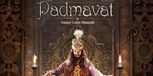 Kisah Cinta Sultan Muslim dan Ratu Rajput di Film 'PADMAVAT' Bikin India Rusuh