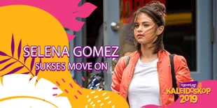 Kisah Move On Selena Gomez: Dari Putus Cinta, Perjuangan Lawan Depresi &#38; Kembali Berkarya