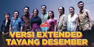 KKN DI DESA PENARI Versi Extended Siap Tayang, Targetkan 15 Juta Penonton