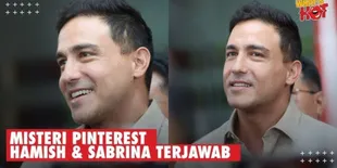 Klarifikasi Hamish Daud Soal Sabrina Alatas, Tegaskan Hanya Teman Lama - Singgung Soal Pinterest