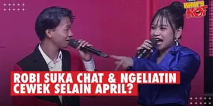 Klarifikasi Robi Dibilang Suka Chat & Ngeliatin Cewek Selain April: Aku Setia, Kalau 1 Ya 1 Aja