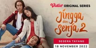 Lanjutkan Kesuksesan Versi Series, Vidio Beri Sinyal Jingga dan Senja Season 2 akan Segera Tayang