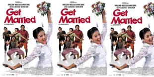Libur Imlek, Trans 7 Hadirkan Film GET MARRIED