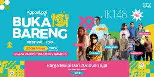 Line Up Resmi KapanLagi Buka Bareng (KLBB) 2024, Ada JKT48 Hingga Tulus!