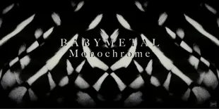 Lirik Lagu &#8216;Monochrome&#8217;, Single Digital Prarilis Kedua BABYMETAL