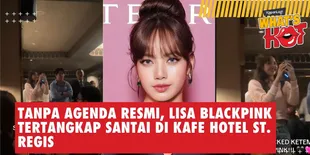 Lisa BLACKPINK Tertangkap Santai di Kafe Hotel Jakarta, Bikin Orang Heboh