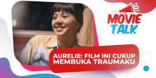Main Di 'Story of Kale', Aurelie Moeremans Ingat Luka Masa Lalu