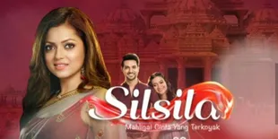 Main Serial 'SILSILA', Drashti Dhami Perjuangkan Hak Wanita Dalam Berumah Tangga