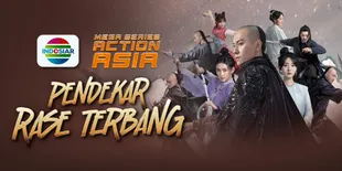 Mega Series Action Asia 'Pendekar Rase Terbang' yang Penuh Aksi Menggemparkan Tayang di Vidio