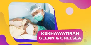 Melahirkan Saat Pandemi, Ini Kekhawatiran Glenn Alinskie dan Chelsea Olivia