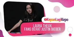 Mengaku Sebagai Fans Berat Justin Bieber, Secinta Apa Sih Laura Theux Sama Justin?