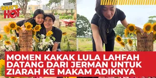 Momen Kakak Lula Lahfah Datang Dari Jerman, Langsung Ziarah ke Makam Dengan Mata Sembab