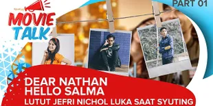 #MovieTalk - Dear Nathan: Hello Salma (Part 1)