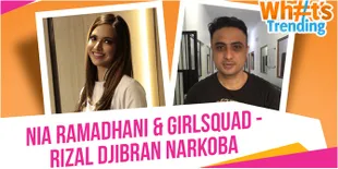 Nia Ramadhani Jawab Isu Soal Girlsquad - Rizal Djibran Pakai Narkoba