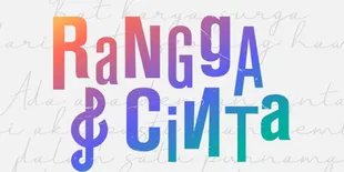 Nicholas Saputra Produseri Film Musikal 'RANGGA &#38; CINTA', Remake 'ADA APA DENGAN CINTA'