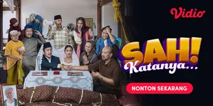 Nonton Film Sah! Katanya di Vidio, Komedi dengan Sentuhan Tradisi Jawa