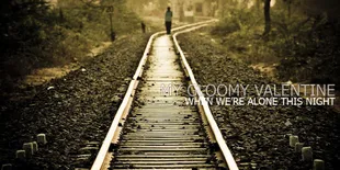 Patah Hati di Malam Valentine, Lagu Ini Untukmu!