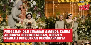 Pengajian dan Siraman Amanda Zahra Akhirnya Ditunjukkan, Netizen Kembali Dikejutkan Pernikahannya