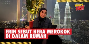 Perjuangkan Nama Baiknya, Erin Curiga Ada Dalang di Balik Kasus Hera
