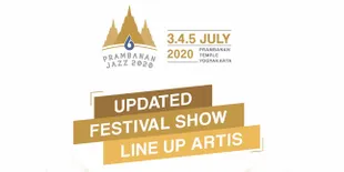 Prambanan Jazz Festival 2020 Tetap Digelar, Berikut Jadwal Baru dan Line Up Performernya!
