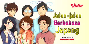 Program Acara NHK World 'Jalan-jalan Berbahasa Jepang' di Vidio, Belajar Seru 3 Menit Saja