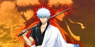 Rekomendasi Anime Mirip Gintama yang Ceritanya Rollercoaster Antara Bikin Haru dan Ngakak