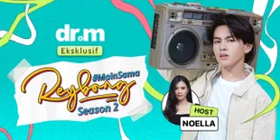 Rey Bong Bakal Bacain Curhat Para Fans di Program #MainSamaReybong Season 2!